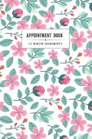 Cover of Appointment Book 15 Minute Increments