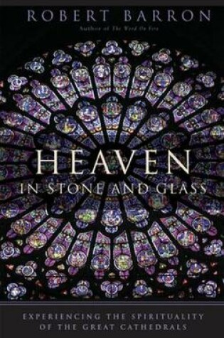 Cover of Heaven in Stone and Glass