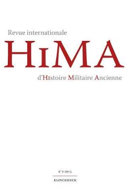 Book cover for Revue Internationale d'Histoire Militaire Ancienne. N2/2015