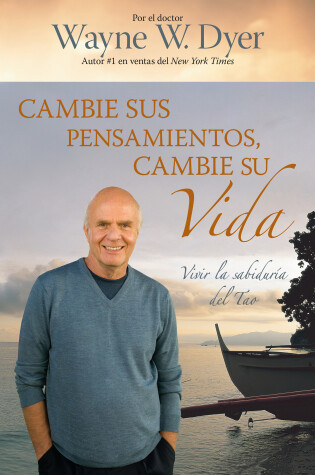 Cover of Cambie Sus Pensamientos, Cambie Su Vida