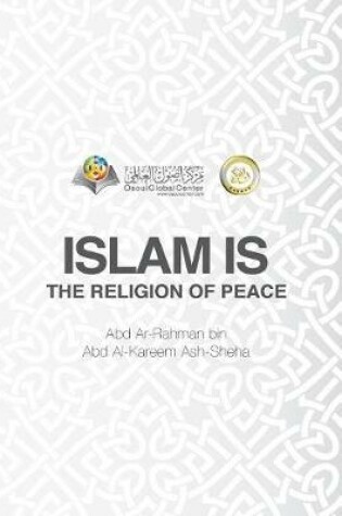 Cover of Islam Is The Religion of Peace Hardcover Edition