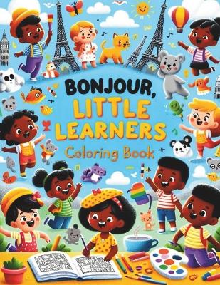 Book cover for Bonjour, Little Learners Coloring Book