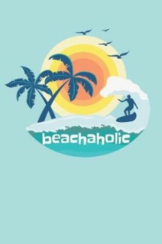 Cover of Beachaholic
