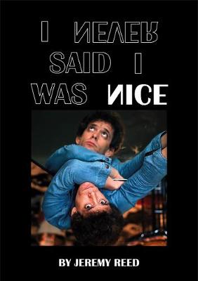 Book cover for I Never Said I Was Nice