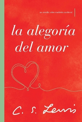 Book cover for La alegoría del amor