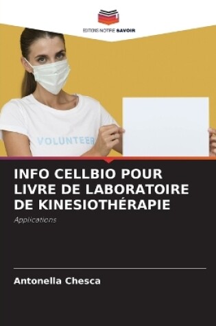 Cover of Info Cellbio Pour Livre de Laboratoire de Kinesiothérapie