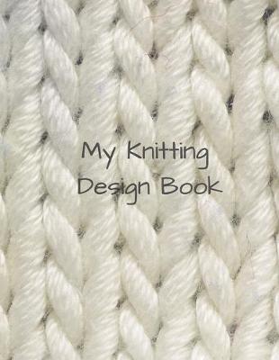 Book cover for My Knitting Design Book