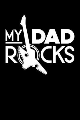 Book cover for My Dad Rocks