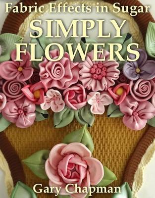 Book cover for Classic Fabric Flowers in Sugar