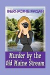 Book cover for Murder by the Old Maine Stream