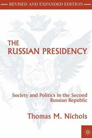 Cover of The Russian Presidency