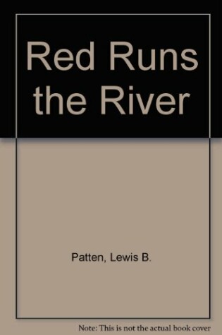 Cover of Red Runs the River