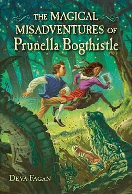 Book cover for The Magical Misadventures of Prunella Bogthistle