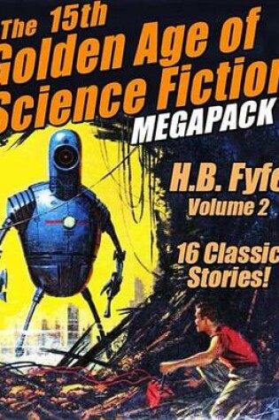 Cover of The 15th Golden Age of Science Fiction Megapack