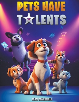 Book cover for Pets Have Talents