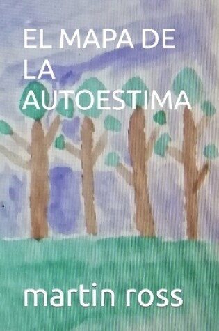 Cover of El Mapa de la Autoestima