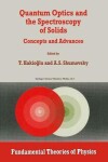 Book cover for Quantum Optics and the Spectroscopy of Solids