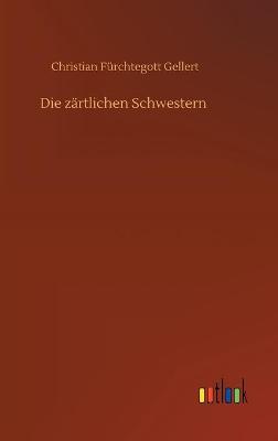 Book cover for Die zärtlichen Schwestern