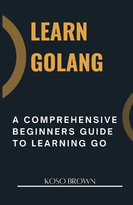 Book cover for Learn Golang