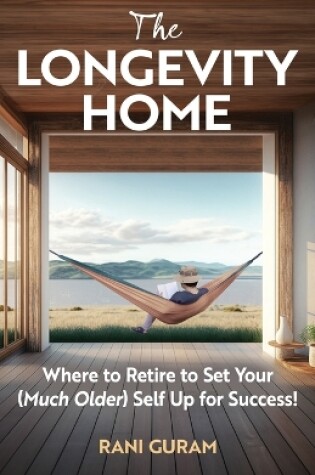 Cover of The Longevity Home