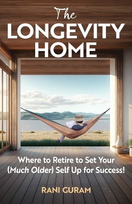 Cover of The Longevity Home