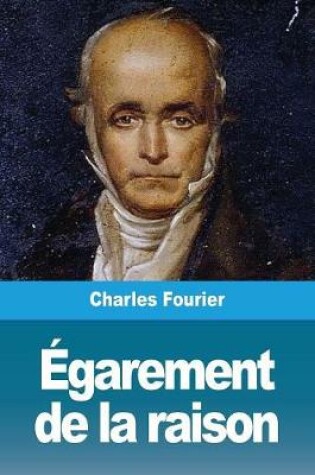 Cover of Égarement de la raison