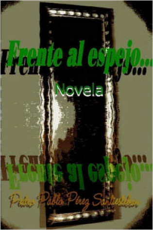 Cover of "Frente Al Espejo"