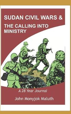 Cover of Sudan Civil Wars and the calling into Ministry