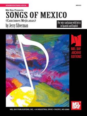 Book cover for Songs Of Mexico (Voice And Piano)