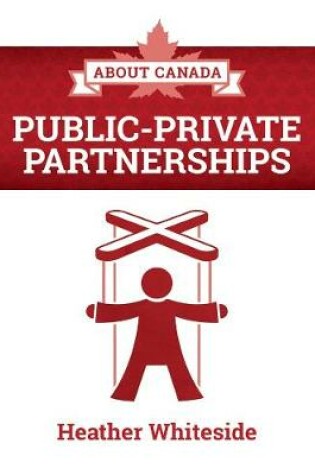 Cover of About Canada: Public-Private Partnerships