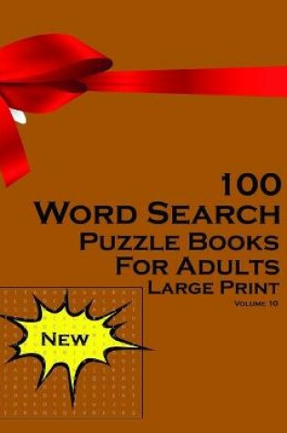 Cover of 100 Word Search Puzzle Book for Adult Large Print