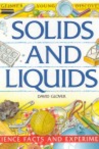 Cover of Solids and Liquids