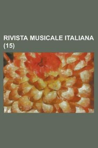 Cover of Rivista Musicale Italiana (15)