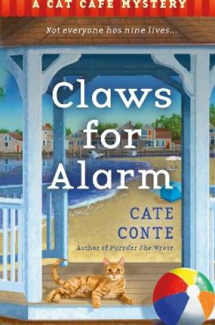 Cover of Claws For Alarm: A Cat Caf Mystery