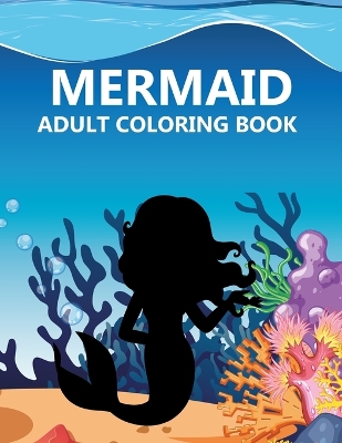 Book cover for Mermaid Adult Coloring Book