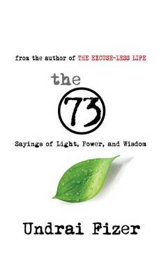 Cover of The 73 Sayings of Light, Power, and Wisdom