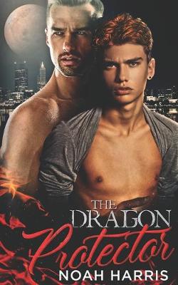 Book cover for The Dragon Protector