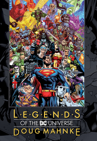 Book cover for Legends of the DC Universe: Doug Mahnke