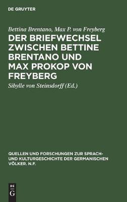 Book cover for Der Briefwechsel zwischen Bettine Brentano und Max Prokop von Freyberg