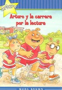 Cover of Arturo y la Carrera Por la Lectura