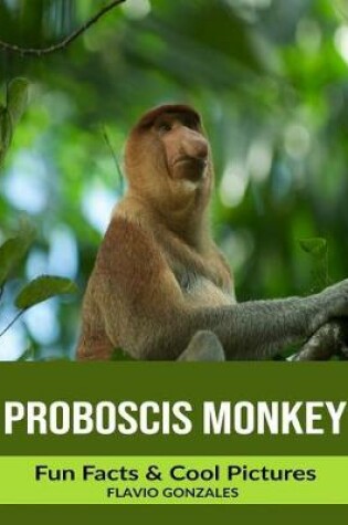 Cover of Proboscis Monkey