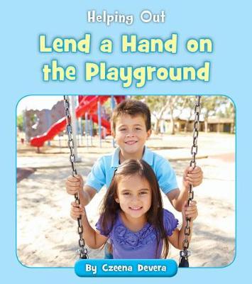 Cover of Lend a Hand on the Playground