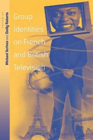 Cover of Group Identities on French and British Television