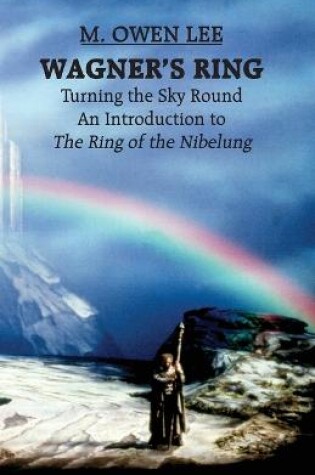 Cover of Wagner's Ring: Turning the Sky Around