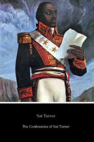 Cover of The Confessions of Nat Turner (Illustrated)
