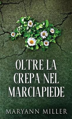 Book cover for Oltre La Crepa Nel Marciapiede