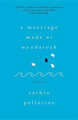 Book cover for A Marriage Made at Woodstock