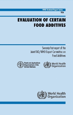 Cover of Evaluation of Certain Food Additives