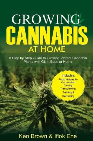 Cover of Growing Cannabis at Home