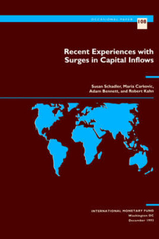 Cover of Recent Experiences with Surges in Capital Inflows